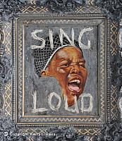 SING LOUD  (framed)